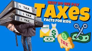 What are Taxes and How do They Work? Tax facts for kids