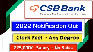 CSB Bank Clerk 2022 Notification Out