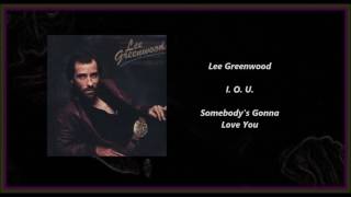 Lee Greenwood - I. O. U.