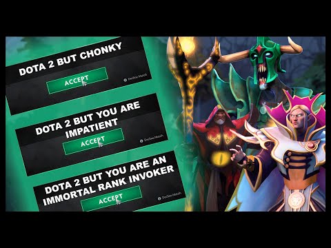Dota 2 But You Are An Immortal Ranked Invoker