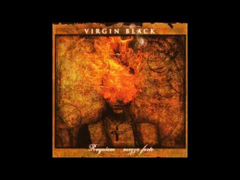 Virgin Black - CD1 - Requiem - Mezzo Forte (Full Album) ['- Symphonic Doom Goth-']