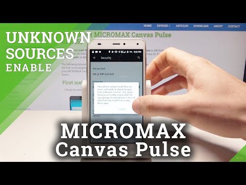 Unknown Sources in MICROMAX Canvas Pulse 4G E451 - Allow App Installation