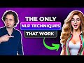 3 NLP Techniques To Seduce Easily At Any Time