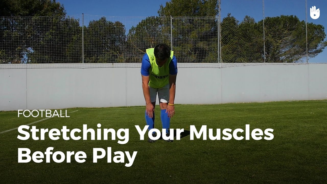 Stretching the Muscles before Playing How To Play Football Sikana