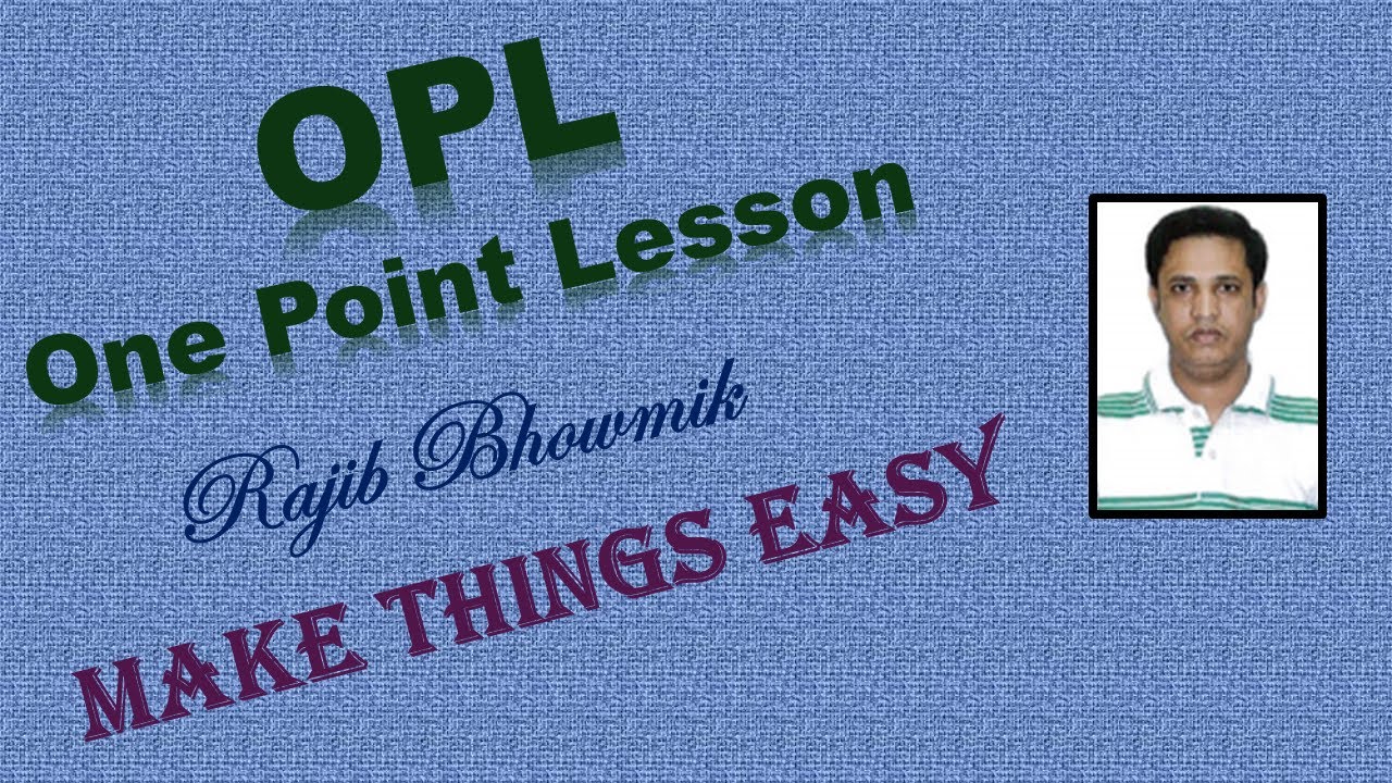 One Point Lesson - OPL