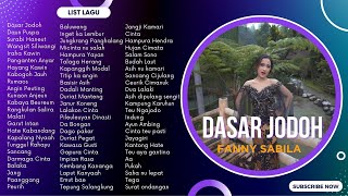 Download lagu Dasar Jodoh Fanny Sabila Full Album... mp3