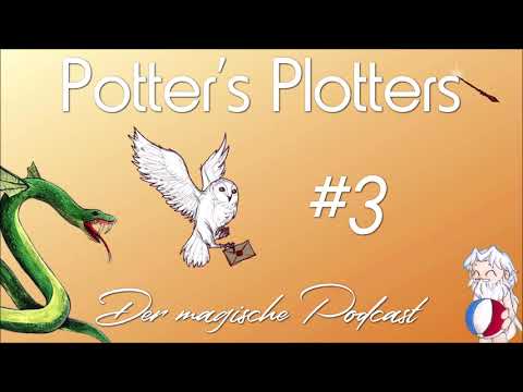 Potter's Plotters Podcast #3 – Basilisk terrorisiert Hogwarts, Dumbledore chillt am Strand