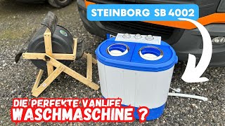 Die perfekte Vanlife Waschmaschine ? | Steinborg SB-4002 | Wir schmeissen ein Kessel Buntes an.