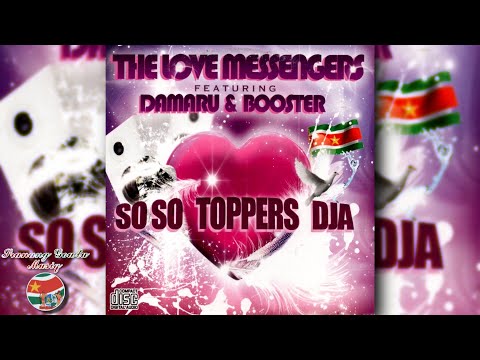 The Love Messengers featuring Damaru & Booster - SoSo Toppers Dja ''FULL ALBUM''