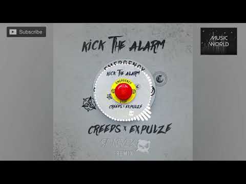 Creeds & Expulze - Kick The Alarm (RAWPVCK Remix)