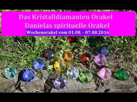 Wochenorakel Engel Orakel 01.08. - 07.08.2016