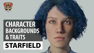 Video All Backgrounds & Traits - Character Creation - Starfield