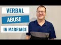 Verbal Abuse in Marriage | Ask Dr. Clarke