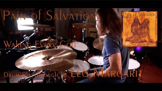 Pain of Salvation, Waking Every God - Drum Playthrough by Leo Margarit
