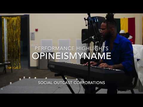 Opineismyname - Hallelujah (Performance Highlights 2019)