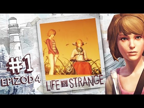 #1 Zagrajmy w Life is Strange PL - EPIZOD 4 - Pomoc Chloe - 1080P