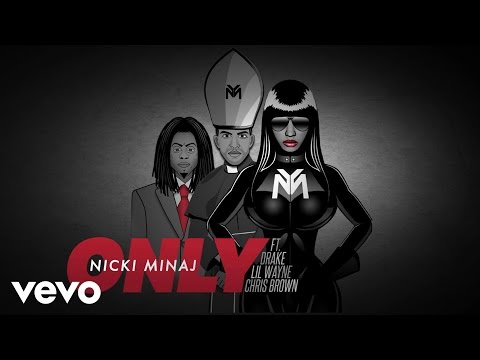 Nicki Minaj - Only (Official Audio) ft. Drake, Lil Wayne, Chris Brown