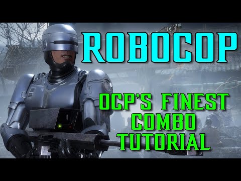 MK11: ROBOCOP OCP's FINEST COMBO TUTORIAL(with button inputs)