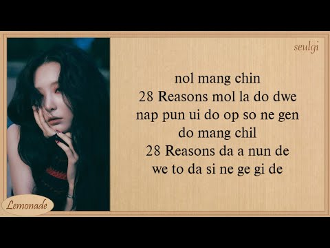 SEULGI 28 Reasons Easy Lyrics