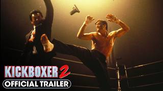 Kickboxer 2 (1989) Official Trailer - Dennis Chan, Cary-Hiroyuki Tagawa, Sasha Mitchell