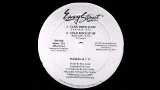 Hassan & 7-11 - Cold Rock Stuff (Radio Edit)