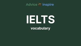 Vocabulary for IELTS - 3b