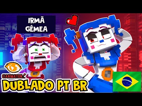 CIRCUS BABY'S TWIN SISTER!- Fazbear and Friends SHORTS #1-22 DUBLADO PT BR | CIANIMATION FANDUBS