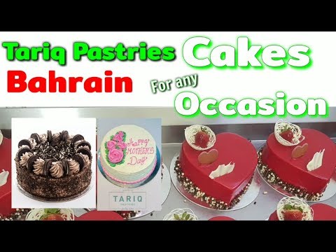 DELICIOUS CAKE/TARIQ PASTRIES /BAHRAIN /OFW BUHAY BAHRAIN