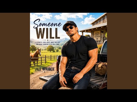 Someone will