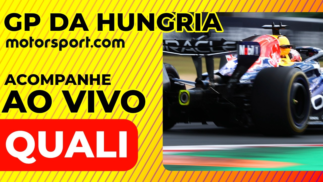 F1 AO VIVO: Acompanhe com o MOTORSPORT.COM a CLASSIFICAÇÃO para o GP DA HUNGRIA | REACT