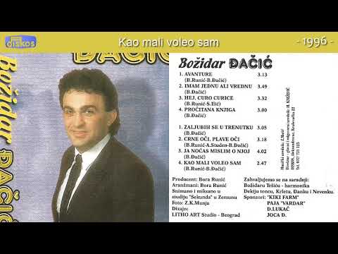 Bozidar Djacic - Kao mali voleo sam - (Audio 1996)