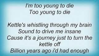 Killing Heidi - Kettle Lyrics