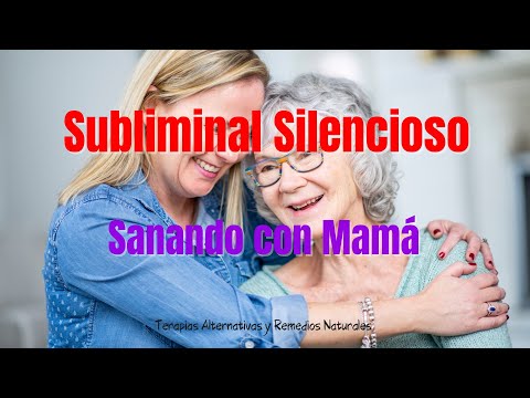 🤱🏼✨ Potente Subliminal SILENCIOSO- Sanando con MAMÁ, Regprograma tu Mente