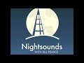 Nightsounds With Bill Pearce Theme Song Beau Soir