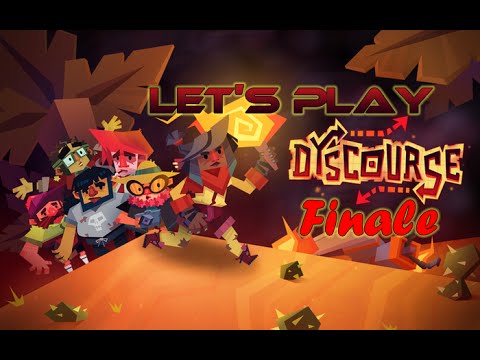 Dropping like flies - Let's Play Dyscourse - Finale