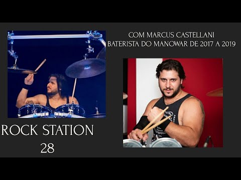 Rock Station - Live - Programa 28 - MARCUS CASTELLANI - EX-BATERISTA DO MANOWAR