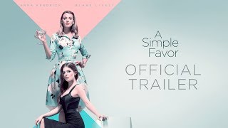 A Simple Favor Film Trailer