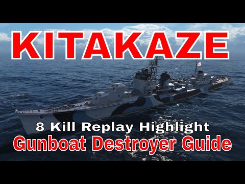 World of Warships How to Play Gunboat Kitakaze Wows Replay Highlight