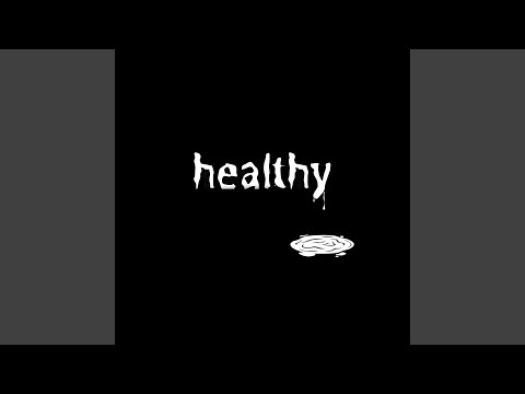 Healthy - Harrison Boe