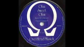 John Peel's Ohm - Ohm Sweet Ohm