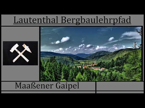 Lautenthal Bergbaulehrpfad - Maaßener Gaipel 2021