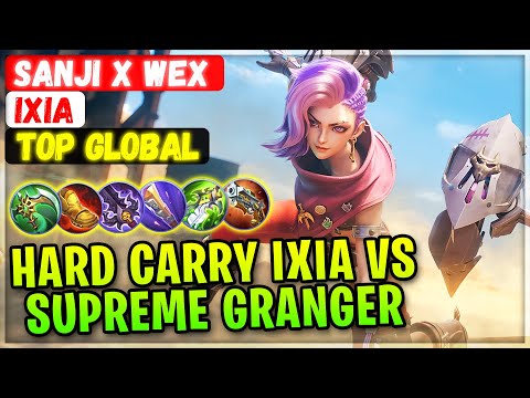 Hard Carry Ixia VS Supreme Granger [ Top Global Sanji x Wex ] Ixia - Mobile Legends Emblem And Build