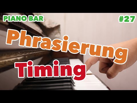 Was bedeutet Phrasierung? Timing verbessern — #pianobar