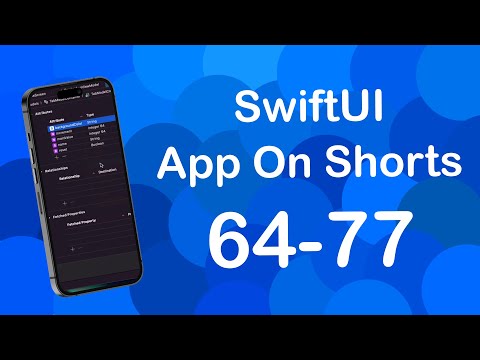 Integrating CoreData | SWIFTUI APP ENTIRELY ON SHORTS COMPILATION | Parts 64-77