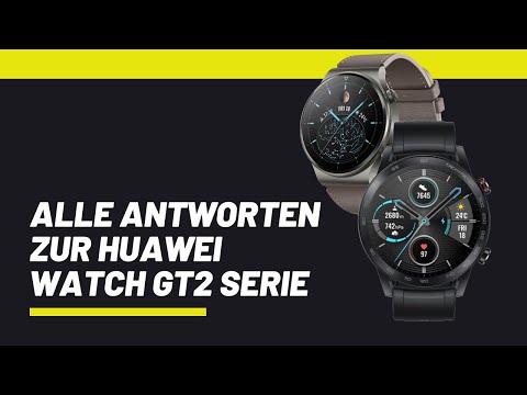 HUAWEI Watch GT2 Serie - Alle eure Fragen zur Watch GT2, GT2 Pro und GT2E in einem Video beantwortet