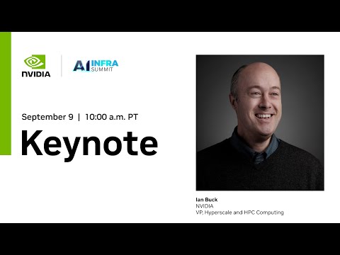 NVIDIA Keynote at AI Infra Summit 2025: Advancing Innovation in AI infrastructure