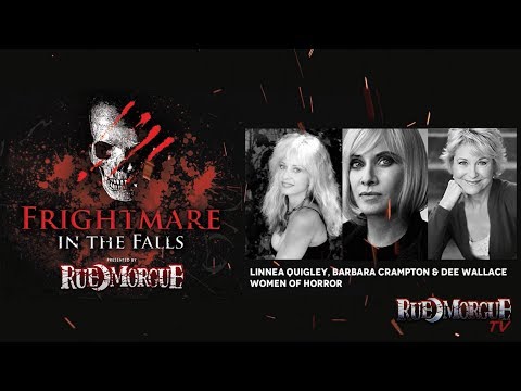 Get to know the Women of Horror: LINNEA QUIGLEY, BARBARA CRAMPTON and DEE WALLACE | RUE MORGUE TV