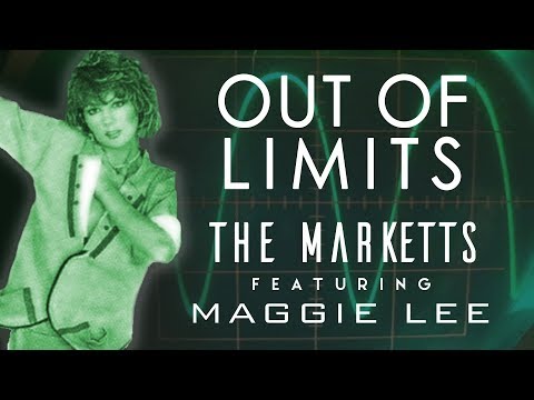 The Marketts featuring Maggie Lee | Out of Limits