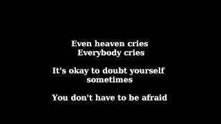 Even Heaven Cries- Monrose- Lyrics