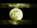 Sparks - Moon Over Kentucky (Unofficial Video)